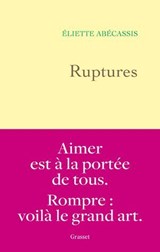 Ruptures - Eliette Abécassis - 9782246841036