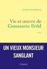 Vie et oeuvre de Constantin Eröd - Julien Donadille - 9782246858195