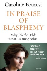 In praise of blasphemy - Caroline Fourest - 9782246861690