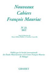 Nouveaux cahiers François Mauriac n°23 - François Mauriac - 9782246861843