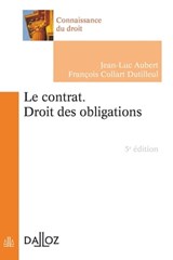 contrat (Le). Droit des obligations. 5e éd. - Jean-Luc Aubert ; François Collart Dutilleul - 9782247166749