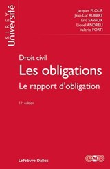 Droit civil Les obligations 11ed - Le rapport d'obligation - Jacques Flour ; Jean-Luc Aubert ; Éric Savaux ; Lionel Andreu ; Valerio Forti - 9782247236879