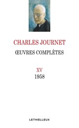 Oeuvres complètes, volume XV - Charles Journet - 9782249625503