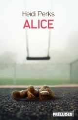 Alice - Heidi Perks - 9782253089940