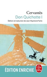 Don Quichotte ( Don Quichotte, Tome 1) - Miguel de Cervantes Saavedra - 9782253163282