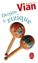 Derrière la zizique - Boris Vian - 9782253168911