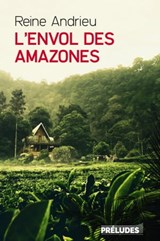 L'Envol des Amazones - Reine Andrieu - 9782253169987