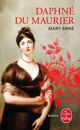 Mary Anne - Daphné Du Maurier - 9782253181019