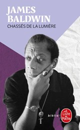 Chassés de la lumière - James Baldwin - 9782253196303