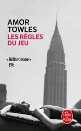 Les Règles du jeu - Amor Towles - 9782253936589