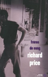 Frères de sang - Richard Price - 9782258086807