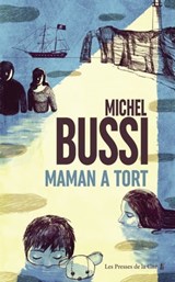 Maman a tort - Michel Bussi - 9782258118638