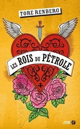 Les Rois du pétrole - Tore Renberg - 9782258118744