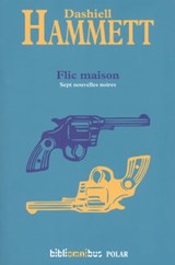 Flic maison - Dashiell Hammett - 9782258129825