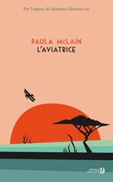 L'aviatrice - Paula McLain - 9782258133358