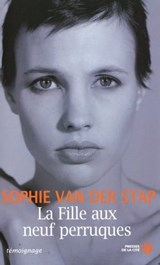 La fille aux neuf perruques - Sophie Van der Stap - 9782258135079