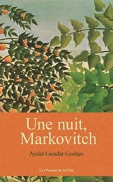 Une nuit, Markovitch - Ayelet Gundar-Goshen - 9782258138520