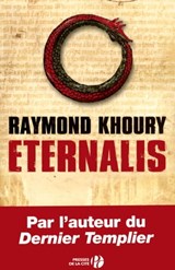 Eternalis - Raymond Khoury - 9782258161979