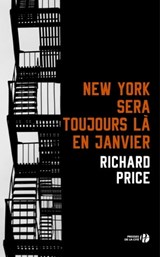 New-York sera toujours là en janvier - Richard Price - 9782258191594