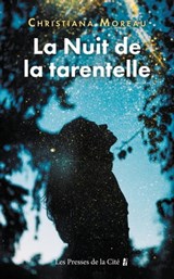 La Nuit de la Tarentelle - Christiana Moreau - 9782258204157