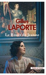 Le Rouet de Jeanne - Gilles Laporte - 9782258211285