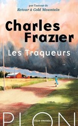 Les Traqueurs - Charles Frazier - 9782259319812
