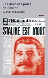 Les derniers jours de Staline - Joshua Rubenstein - 9782262113582