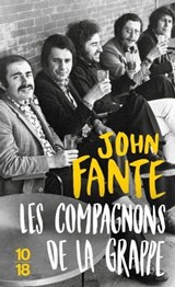 Les compagnons de la grappe - John Fante - 9782264083845