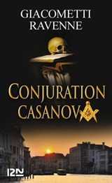 Conjuration Casanova - Éric Giacometti ; Jacques Ravenne - 9782265093850