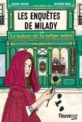 Les Enquêtes de Milady - Tome 1 - Maxime Fontaine ; Bertrand Puard - 9782265157842