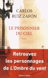Ruiz Zafón, C: Le prisonnier du ciel