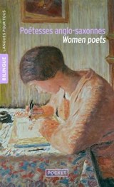 Poétesses anglo-saxonnes - Anne Brontë ; Charlotte Brontë ; Emily Brontë ; Emily Dickinson ; Edna St. Vincent Millay ; Gertrude Stein - 9782266335812