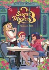 Sugar Mystery - Tome 04 - Catherine Kalengula - 9782266346962