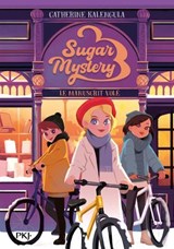 Sugar Mystery - Tome 3 Le manuscrit volé - Catherine Kalengula - 9782266346993
