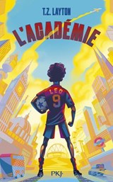 L'Académie - Tome 1 - T.Z. Layton - 9782266359382
