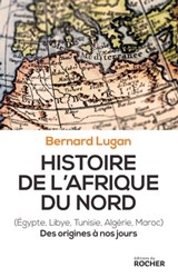 Histoire de l'Afrique du Nord - Bernard Lugan - 9782268085357