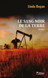 Le Sang noir de la terre - Linda Hogan - 9782268108469