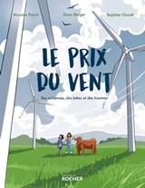 Le prix du vent - Sioux Berger ; Maxime Poisot - 9782268108704