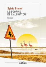 Le sourire de l'alligator - Sylvie Brunel - 9782268110417