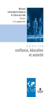 Confiance éducation et autorité - Revue internationale d'éducation Sèvres 72 - Ebook - CIEP - 9782278087884