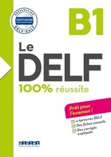 Le DELF B1 100% Réussite - édition 2016-2017 - Ebook - Bruno Girardeau ; Emilie Jacament ; Marie Salin - 9782278092031
