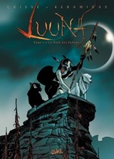 Luuna T01 - La nuit des totems - Nicolas Keramidas ; Nob ; Didier Crisse - 9782302035911
