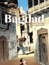 Frankenstein à Bagdad - Frankenstein à Bagdad - Antoine Ozanam ; Antonio Cittadini ; Federico Pietrobon - 9782302125070