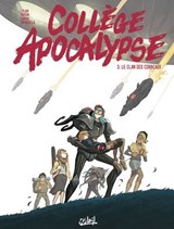 Collège Apocalypse T03 - Le Clan des corbeaux - Lylian ; Arianna Farricella ; Paul Drouin ; Lorien - 9782302130869