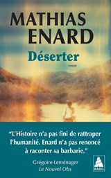 Déserter - Mathias Enard - 9782330206017