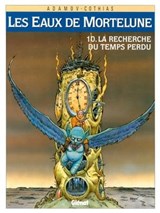 Les Eaux de Mortelune - Tome 10 - Patrick Cothias ; Philippe Adamov - 9782331014161