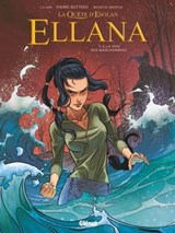 Ellana - Tome 02 - Lylian ; Montse Martin ; Pierre Bottero ; Loïc Chevallier - 9782331030406