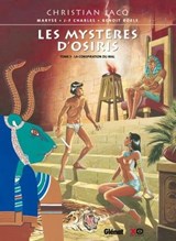 Les Mystères d'Osiris - Tome 03 - Christian Jacq ; Maryse ; Jean-François Charles ; Benoît Roels - 9782331033957
