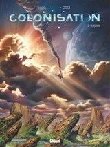 Colonisation - Tome 02 - Denis-Pierre Filippi ; Vincenzo Cucca - 9782331035593