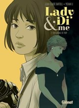 Lady Di & Me - Tome 02 - Jean-Claude Bartoll ; Yishan Li - 9782331038464